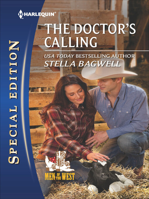 Title details for The Doctor's Calling by Stella Bagwell - Available